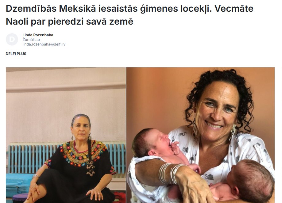 Raksts “Dzemdībās Meksikā iesaistās ģimenes locekļi. Vecmāte Naoli par pieredzi savā zemē” portālā “Delfi”