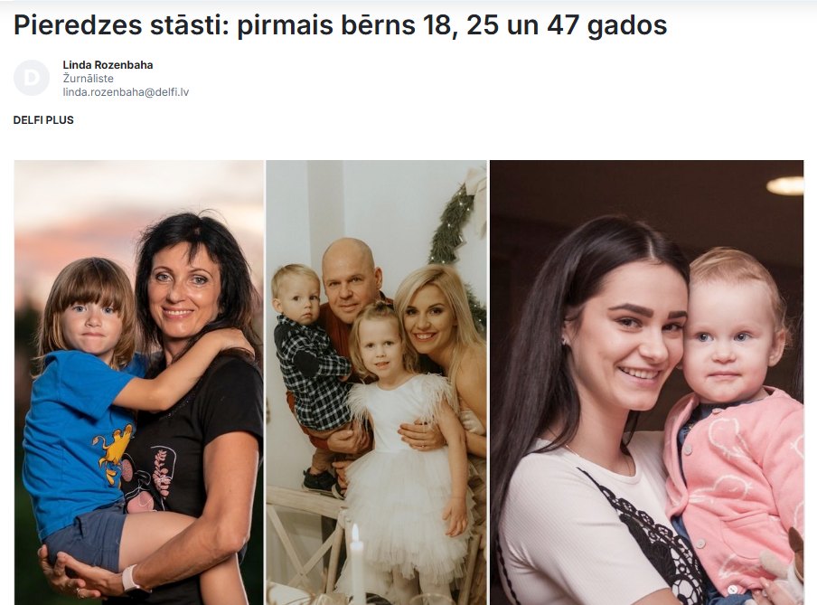 Raksts “Pieredzes stāsti: pirmais bērns 18, 25 un 47 gados” portālā “Delfi”