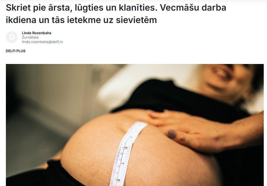Raksts “Skriet pie ārsta, lūgties un klanīties. Vecmāšu darba ikdiena un tās ietekme uz sievietēm” portālā “Delfi”